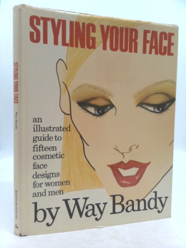 Styling your face: An illustrated guide to fifteen cosmetic face designs for women and men