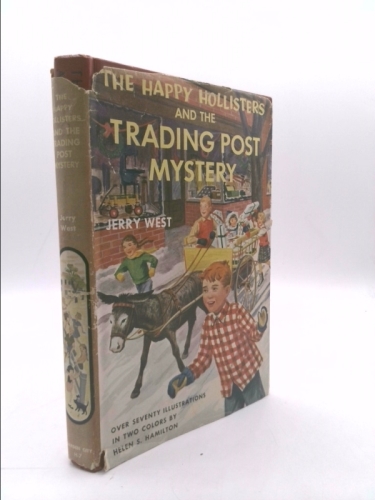 The Happy Hollisters and the Trading Post Mystery (The Happy Hollisters, No. 7)