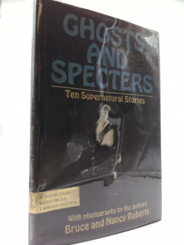 Ghosts & Specters: Ten Supernatural Stories