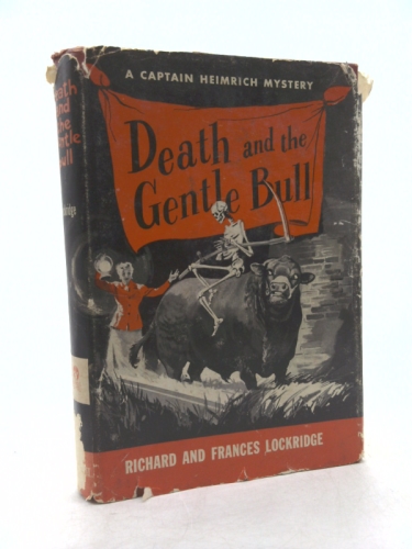 Death and the gentle bull,: A Captain Heimrich mystery,