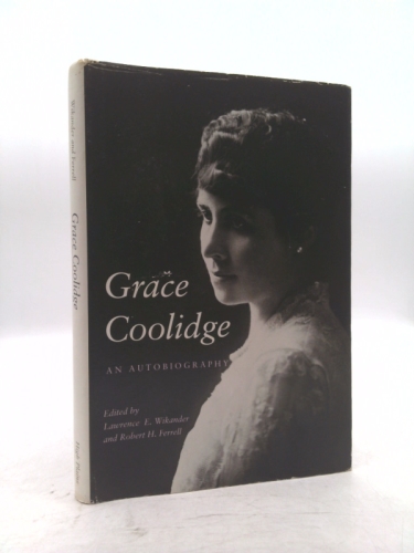 Grace Coolidge: An Autobiography
