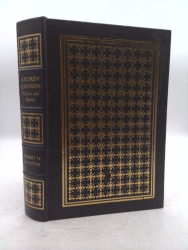 Andrew Johnson: Plebian and patriot