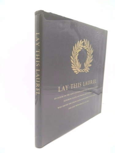 Lay This Laurel