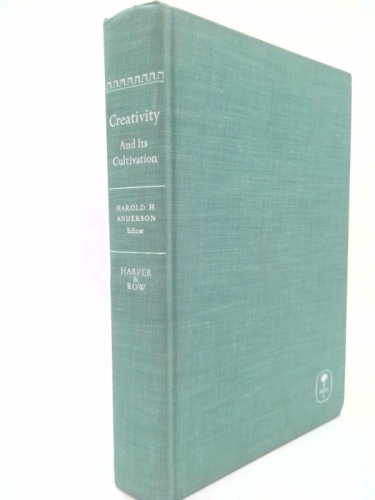 Creativity and its Cultivation