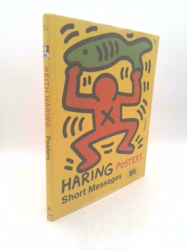 Keith Haring: Short Messages : Posters (Art & Design)