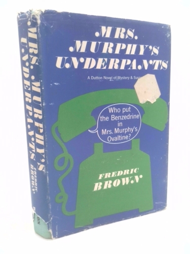 Mrs. Murphy's Underpants