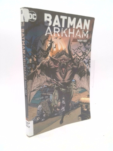 Batman: Arkham: Man-Bat (Batman