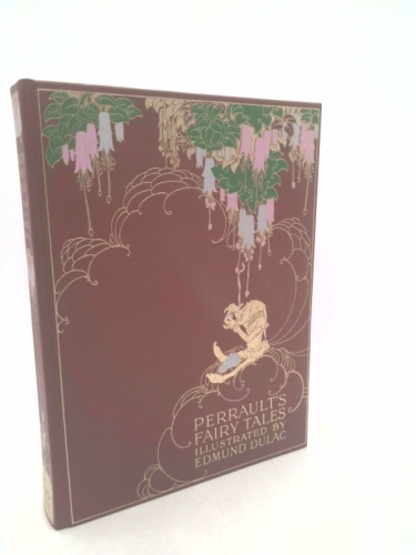 Perrault's Fairy Tales Illustrated by Edmund Dulac