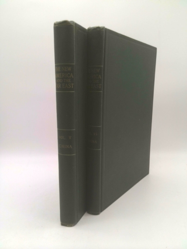The New America and The Far East Vols. 5 & 6, China