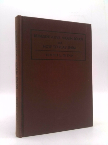 REPRESENTATIVE VIOLIN SOLOS AND HOW TO PLAY THEM