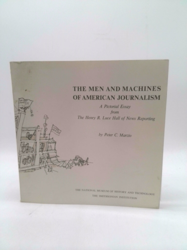 Men and Machines of American Journalism