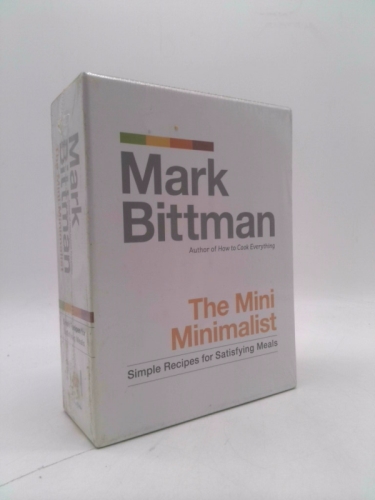 The Mini Minimalist: Simple Recipes for Satisfying Meals: A Cookbook