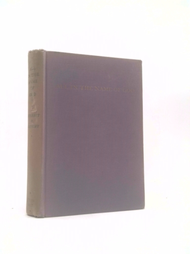 All in the name of God,