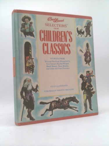 Best Loved Selections From Children's Classics