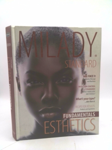 Milady Standard Esthetics: Fundamentals