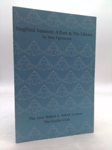 Siegfried Sassoon: A Poet & His Library