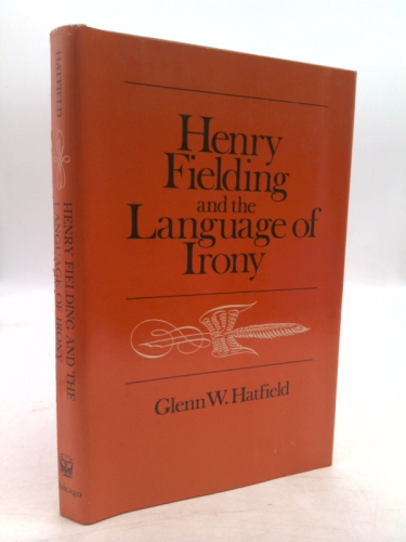 Henry Fielding and the Language of Irony