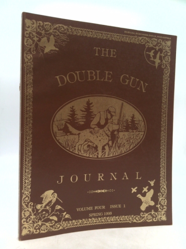 The Double Gun Journal, Volume Four, Issue 1, Spring 1993