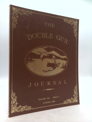 The Double Gun Journal, Volume Six, Issue 2, Summer 1995