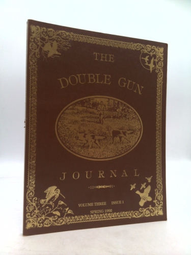 The Double Gun Journal Volume Three Issue #1