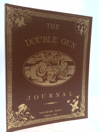 THE DOUBLE GUN JOURNAL Volume Five Issue 1, Spring 1994