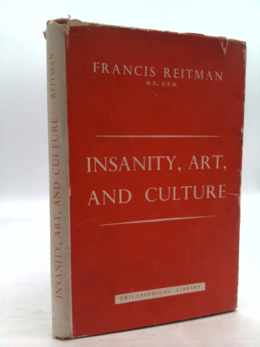 Insanity, Art and Culture