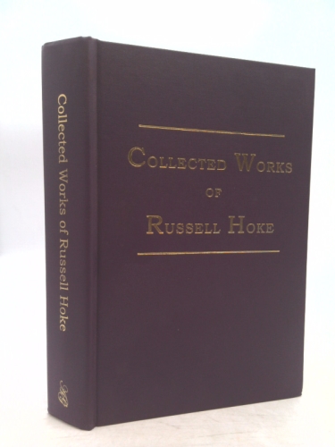 Collected Works of Russell Hoke, Signed
