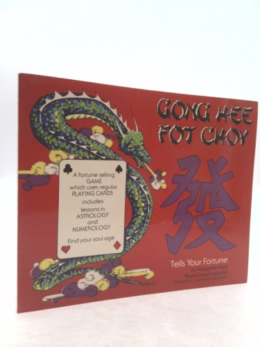 Gong Hee Fot Choy: Tells Your Fortune [With Fold Out Game Board]