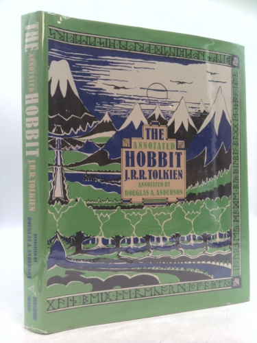 The Annotated Hobbit: The Hobbit, Or, There and Back Again