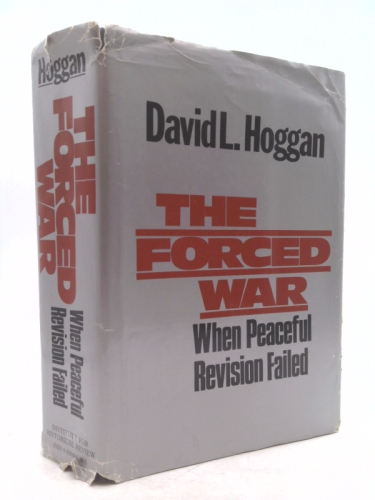 The Forced War: When Peaceful Revision Failed