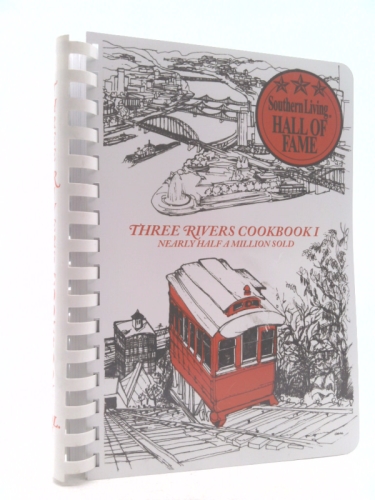 Three Rivers Cookbook I (Three Rivers Cookbook)