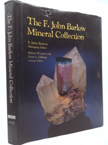 The F. John Barlow Mineral Collection