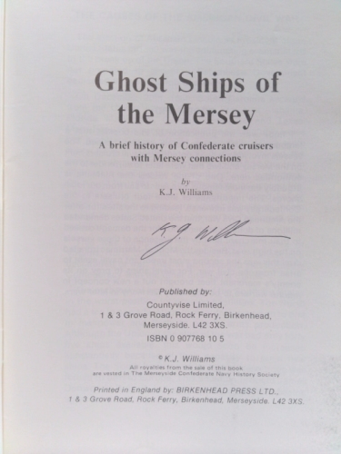 Ghost Ships of the Mersey: Brief History of Confederate Cruisers with Mersey Connections