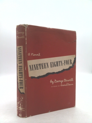 Nineteen Eighty-Four [1st American Edition, 1949]