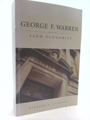 George F. Warren: Farm Economist