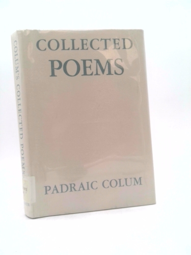 The Collected Poems of Padraic Colum
