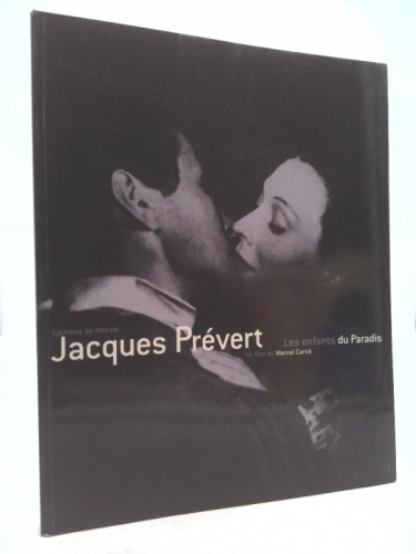 Les Enfants du Paradis: Un film de Marcel Carné