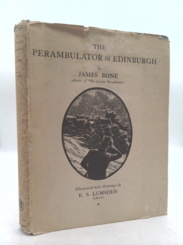 The perambulator in Edinburgh / James Bone ; with pictures by E. S. Lumsden