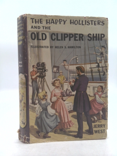 The Happy Hollisters and the Old Clipper Ship (The Happy Hollisters, No. 12)