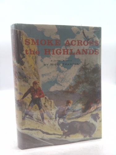 Smoke Across the Highlands