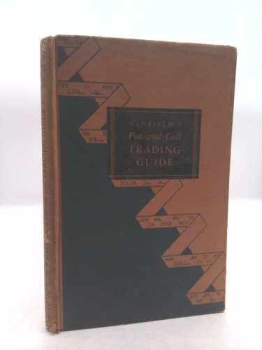 Winfield's Put-and-Call Trading Guide