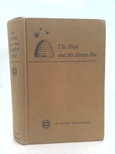 The Hive and the Honey Bee