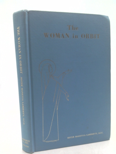 The Woman in Orbit