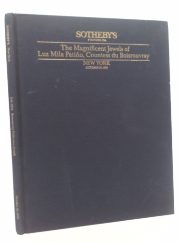 The Magnificent Jewels of Luz Mila Patino, Countess du Boisrouvray: Auction October 26, 1989 - Sale 5913
