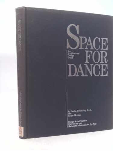 Space for Dance: An Architectural Design Guide