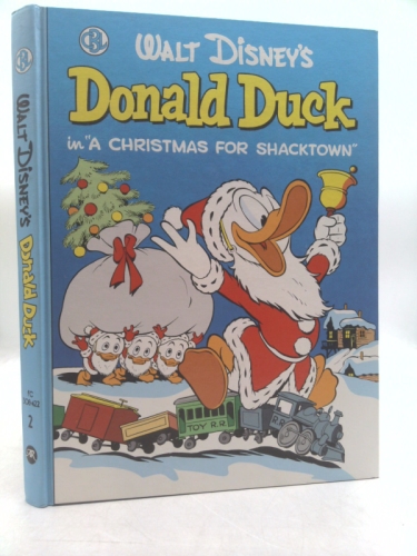 Walt Disney's Donald Duck in A Christmas for Shacktown (Gladstone Comic Album Series No. 25)