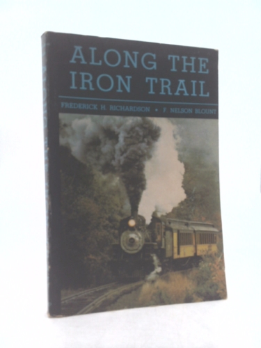 Along the iron trail,