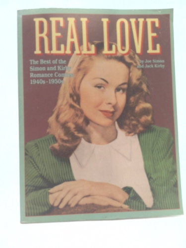 Real Love: The Best of the Simon and Kirby Love Comics