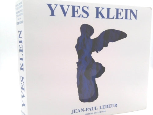 Yves Klein: Catalogue of Editions and Sculptures Edited/Catalogue Des Editions et Des Sculptures Editees