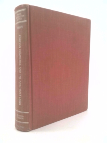 Foreign Commerce Vol 1 4th Ed